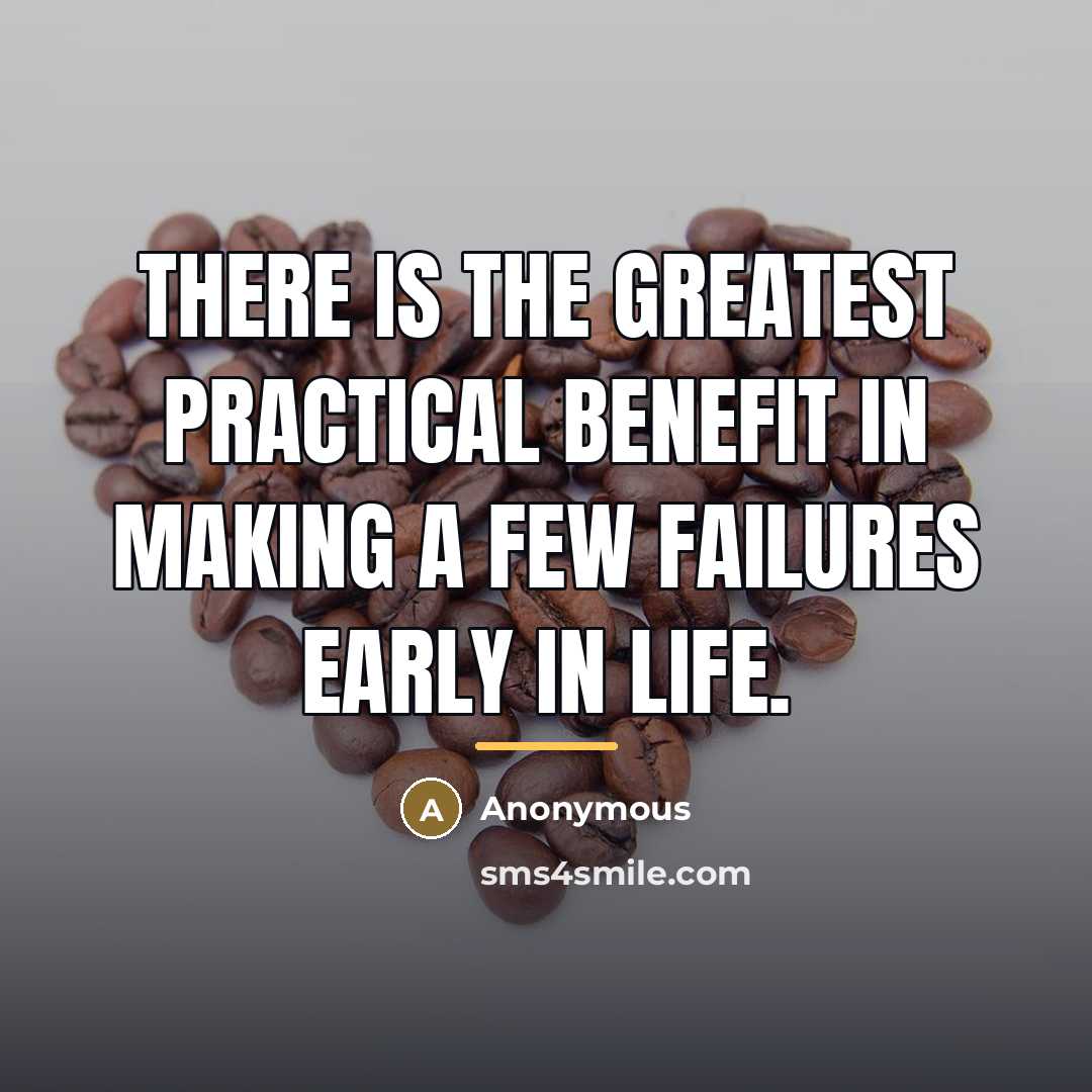 “There is the greatest practical benefit in making a few…” quote by Anonymous