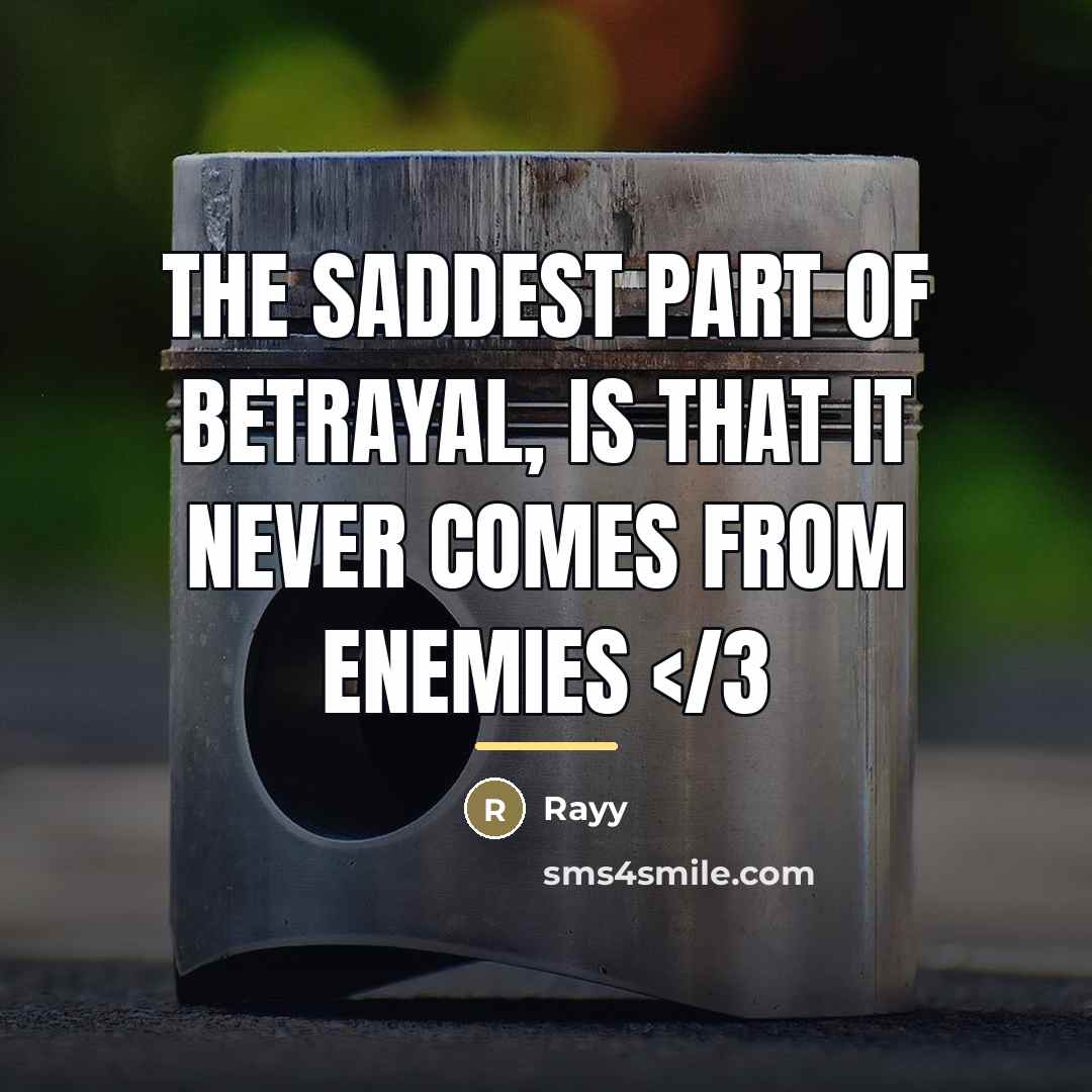 “The saddest part of betrayal, is that it never comes…” quote by Rayy