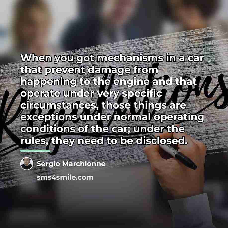 “When you got mechanisms in a car that prevent damage…” quote by Sergio Marchionne