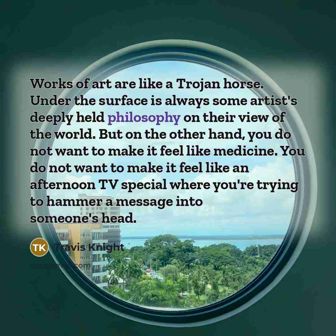 “Works of art are like a Trojan horse. Under the…” quote by Travis Knight