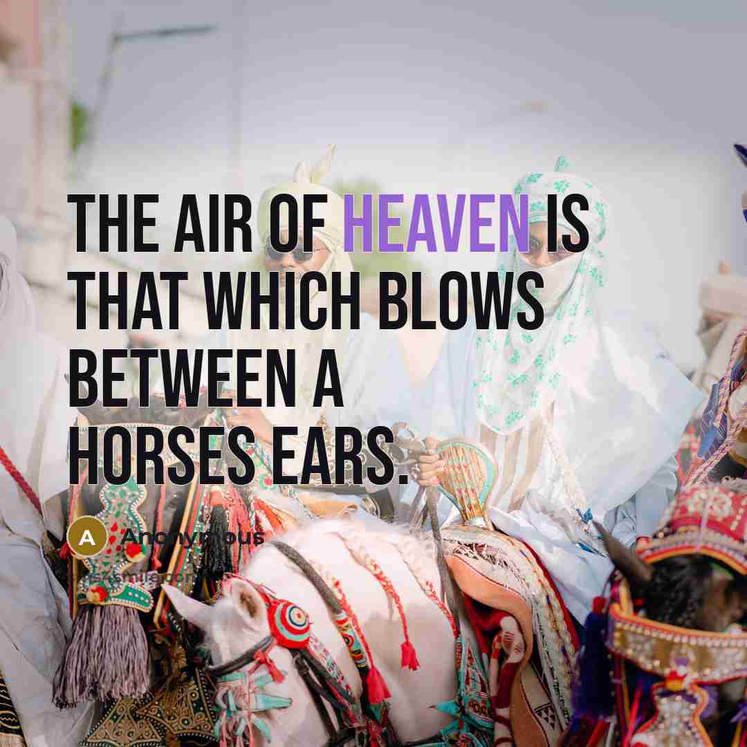 “The air of heaven is that which blows between a…” quote by Anonymous