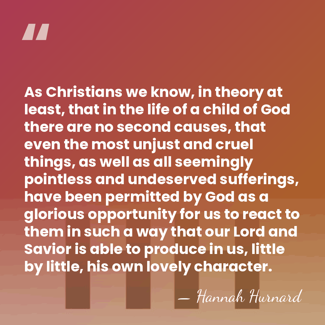 As Christians we know, in theory at least, that in the life&hellip; - Hannah Hurnard
