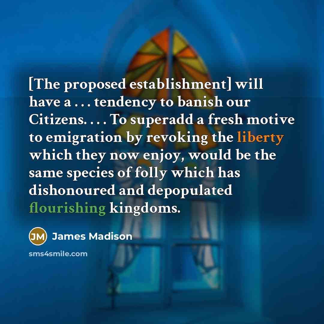 “[The proposed establishment] will have a . . . tendency…” quote by James Madison