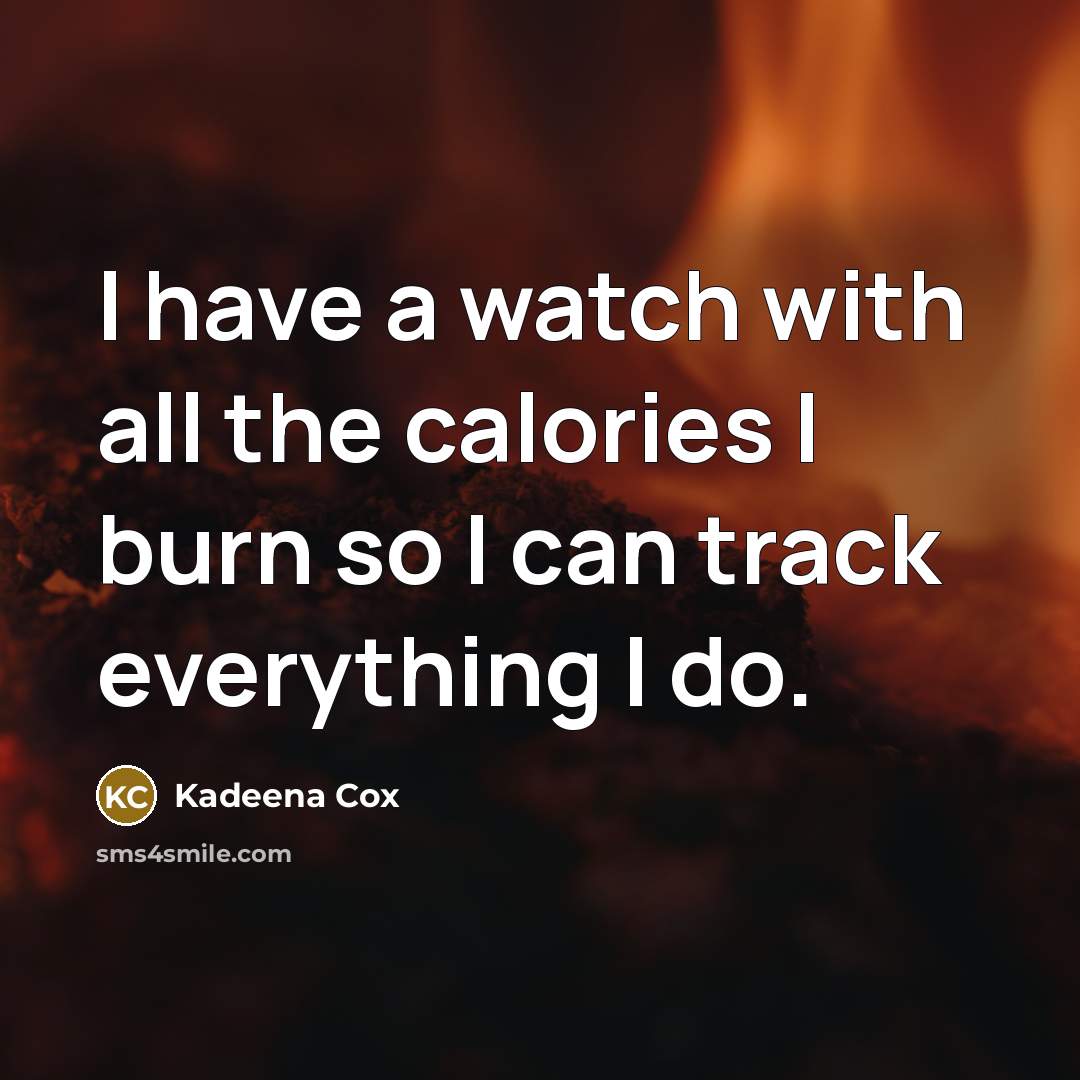 “I have a watch with all the calories I burn…” quote by Kadeena Cox
