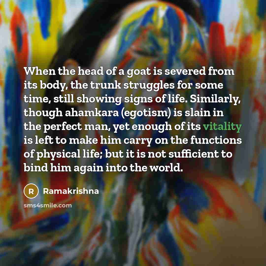 “When the head of a goat is severed from its…” quote by Ramakrishna