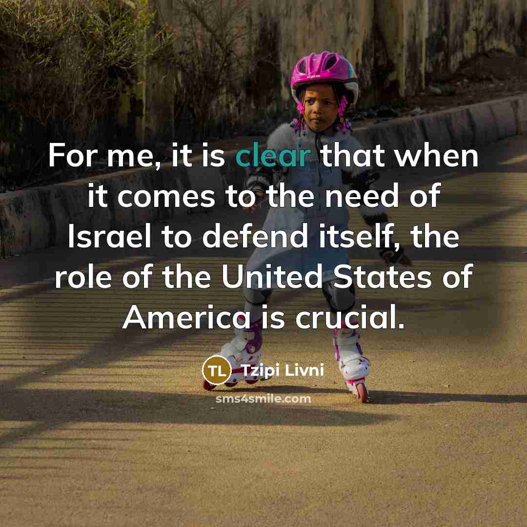 “For me, it is clear that when it comes to…” quote by Tzipi Livni