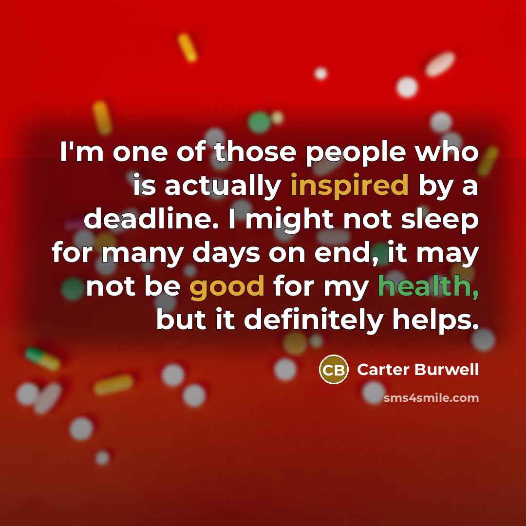 “I'm one of those people who is actually inspired by…” quote by Carter Burwell