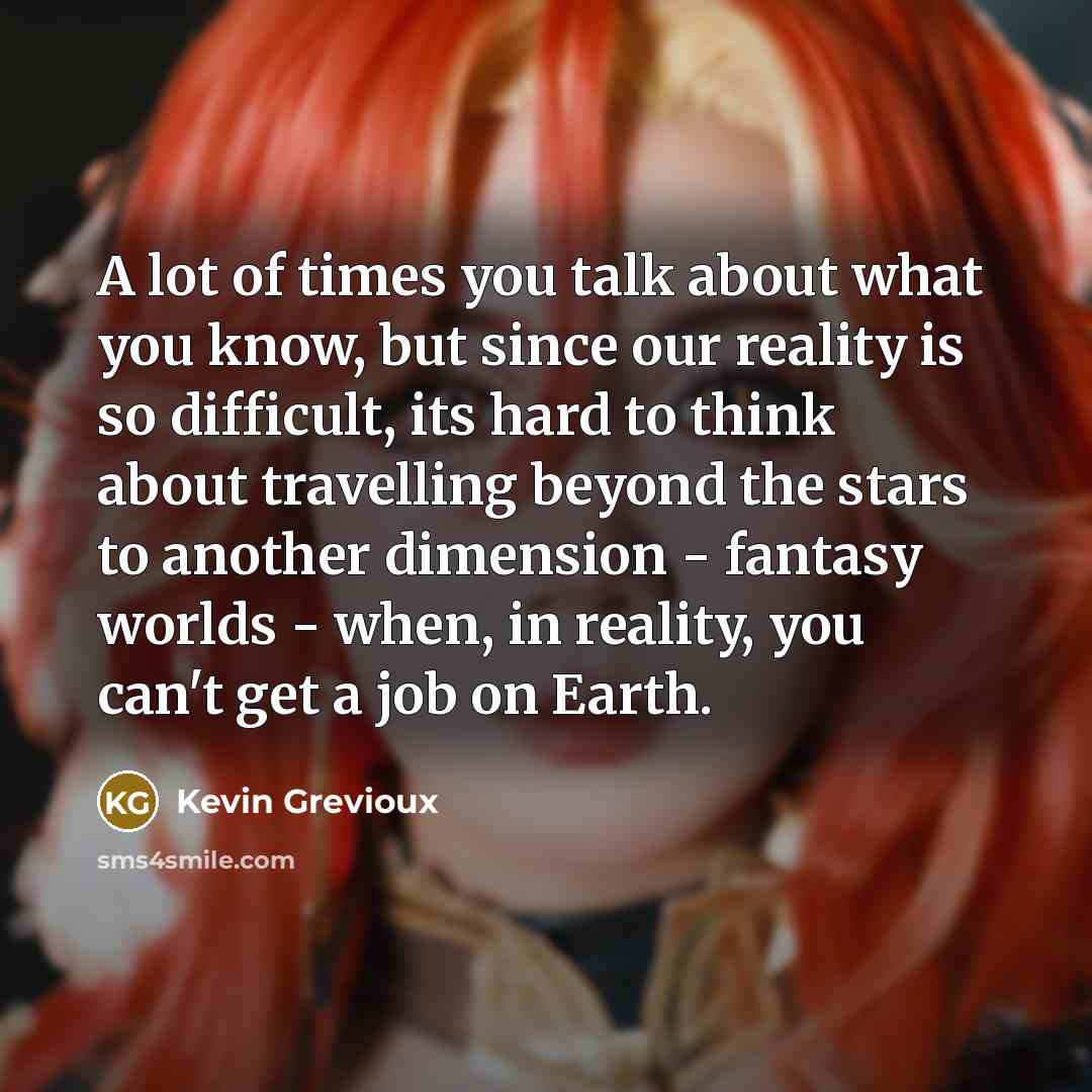 “A lot of times you talk about what you know,…” quote by Kevin Grevioux