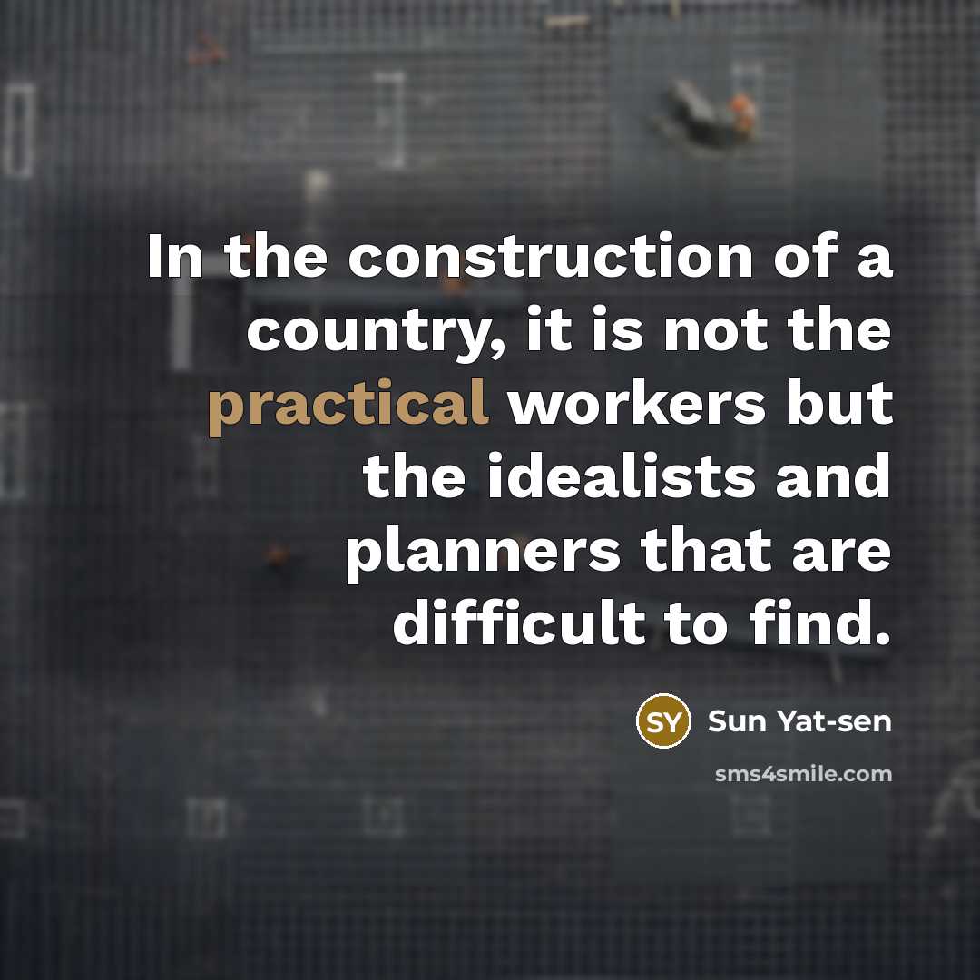 “In the construction of a country, it is not the…” quote by Sun Yat-sen