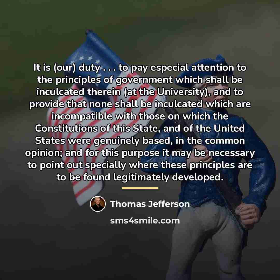 “It is (our) duty . . . to pay especial…” quote by Thomas Jefferson