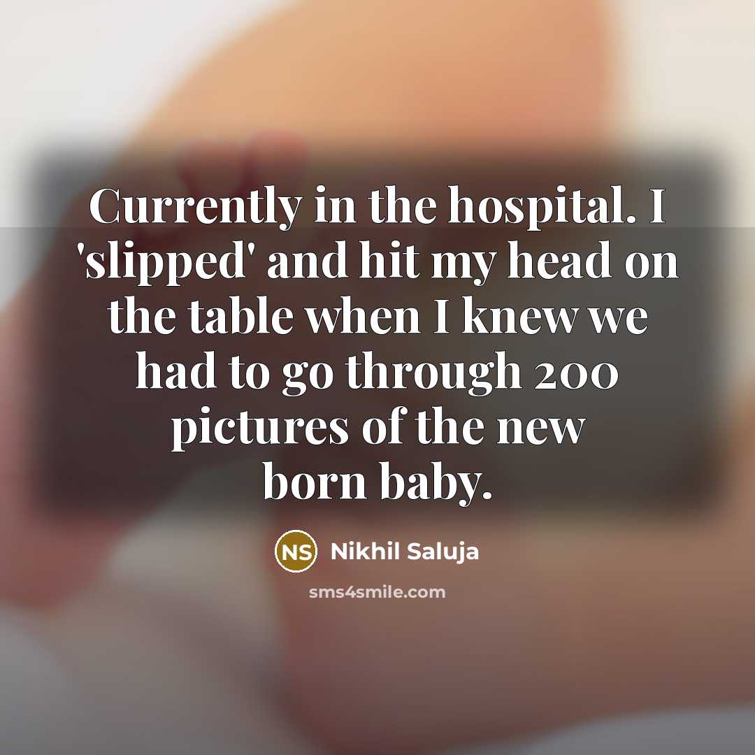 “Currently in the hospital. I 'slipped' and hit my head…” quote by Nikhil Saluja