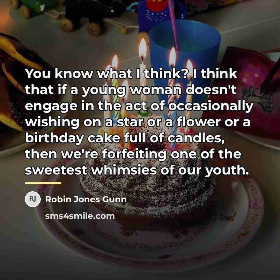 “You know what I think? I think that if a…” quote by Robin Jones Gunn