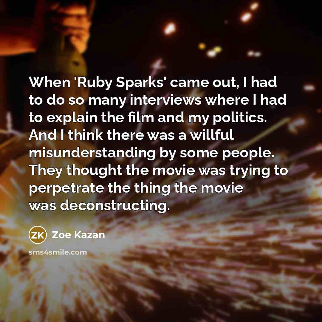“When 'Ruby Sparks' came out, I had to do so…” quote by Zoe Kazan