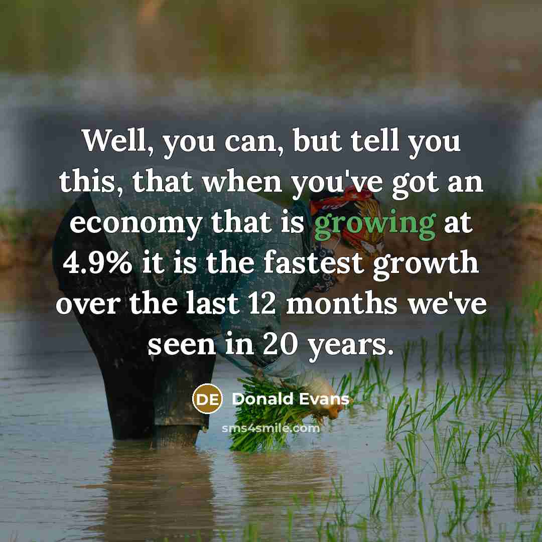 “Well, you can, but tell you this, that when you've…” quote by Donald Evans