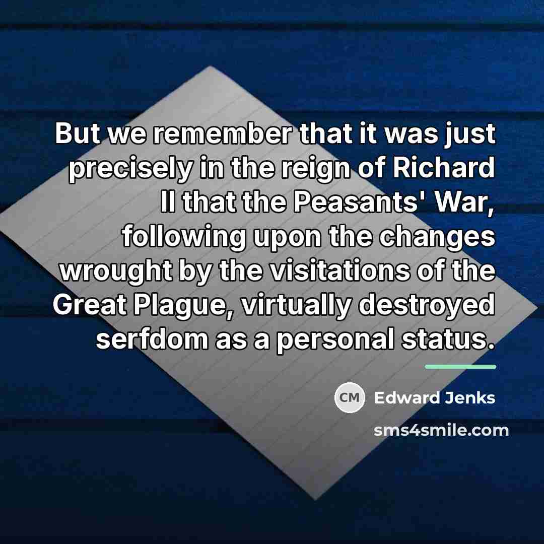 “But we remember that it was just precisely in the…” quote by Edward Jenks