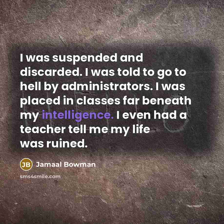 “I was suspended and discarded. I was told to go…” quote by Jamaal Bowman