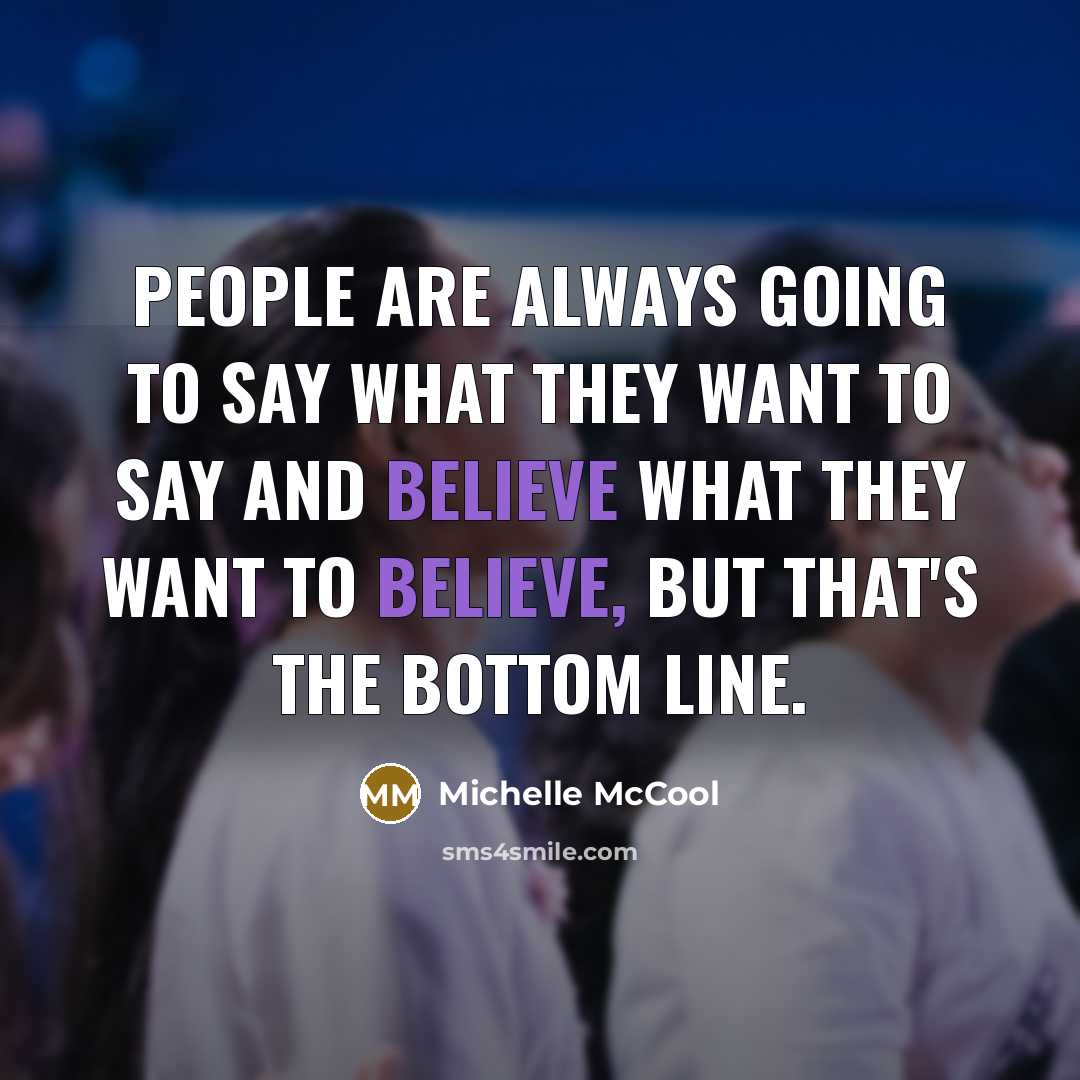 “People are always going to say what they want to…” quote by Michelle McCool