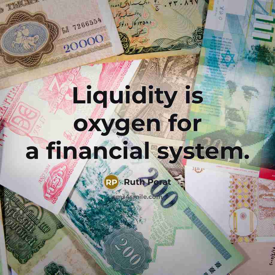“Liquidity is oxygen for a financial system.…” quote by Ruth Porat