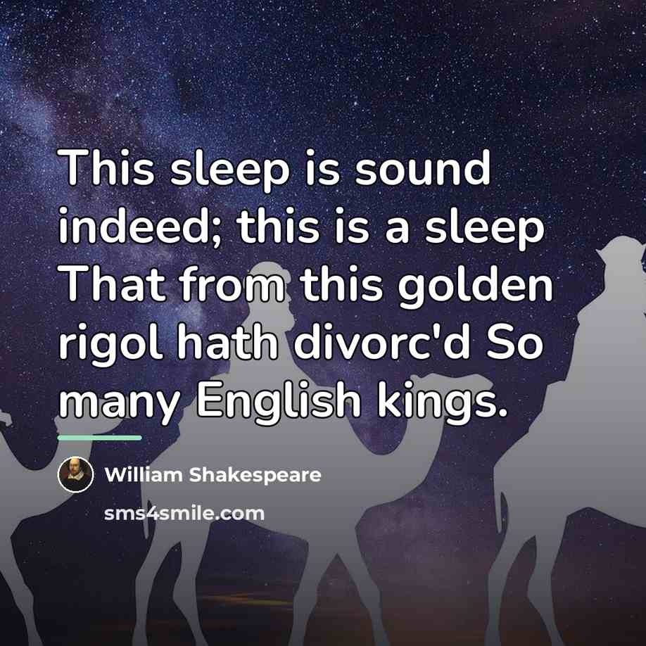 “This sleep is sound indeed; this is a sleep That…” quote by William Shakespeare