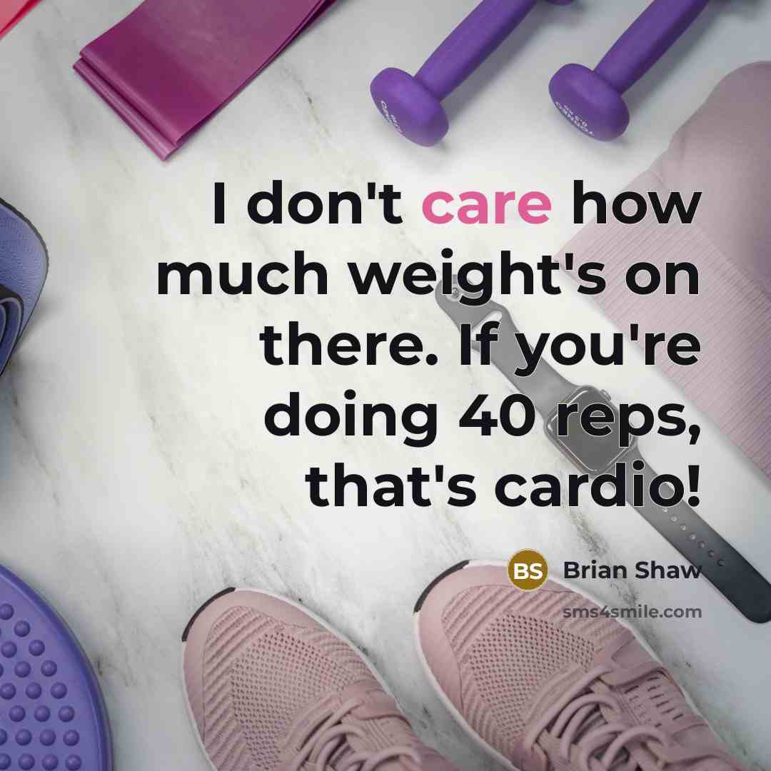 “I don't care how much weight's on there. If you're…” quote by Brian Shaw