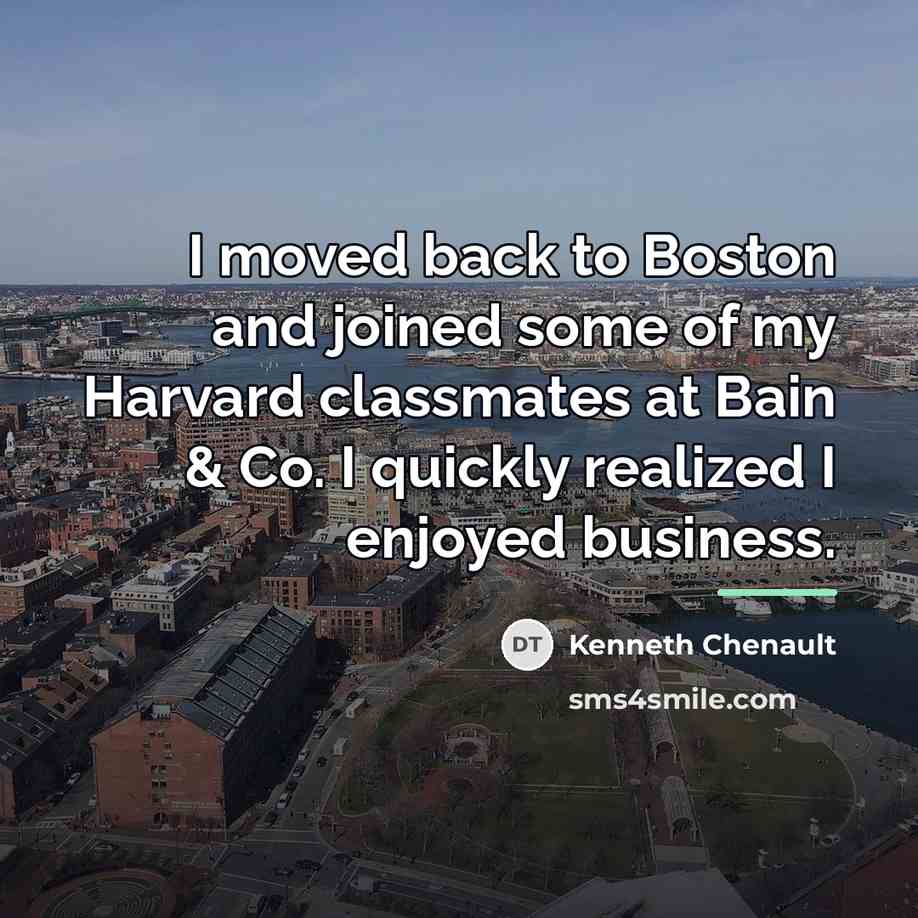 “I moved back to Boston and joined some of my…” quote by Kenneth Chenault