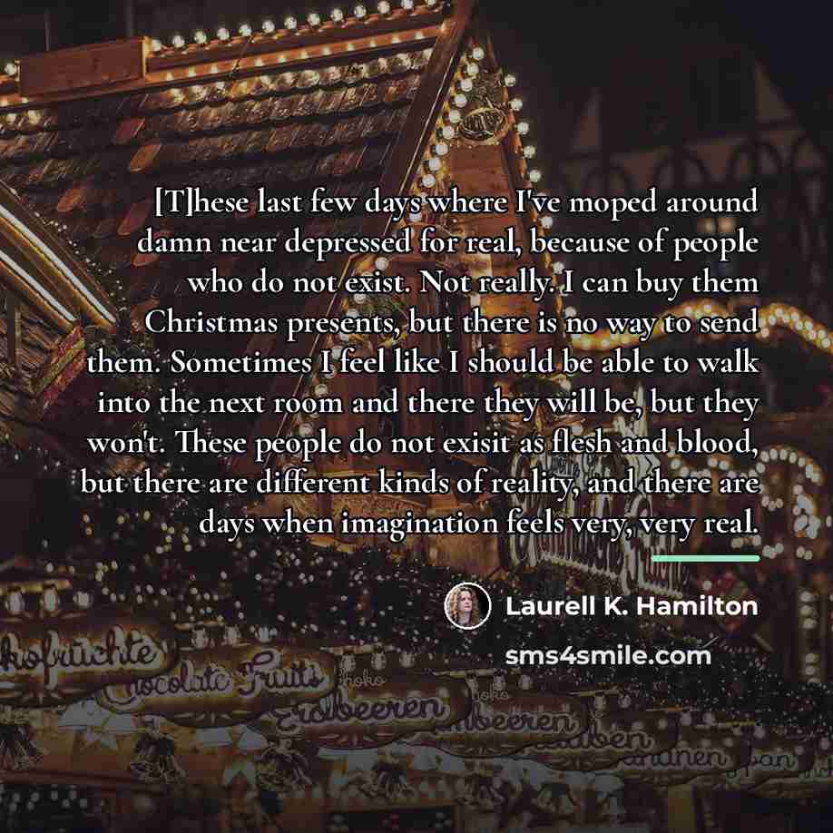 “[T]hese last few days where I've moped around damn near…” quote by Laurell K. Hamilton