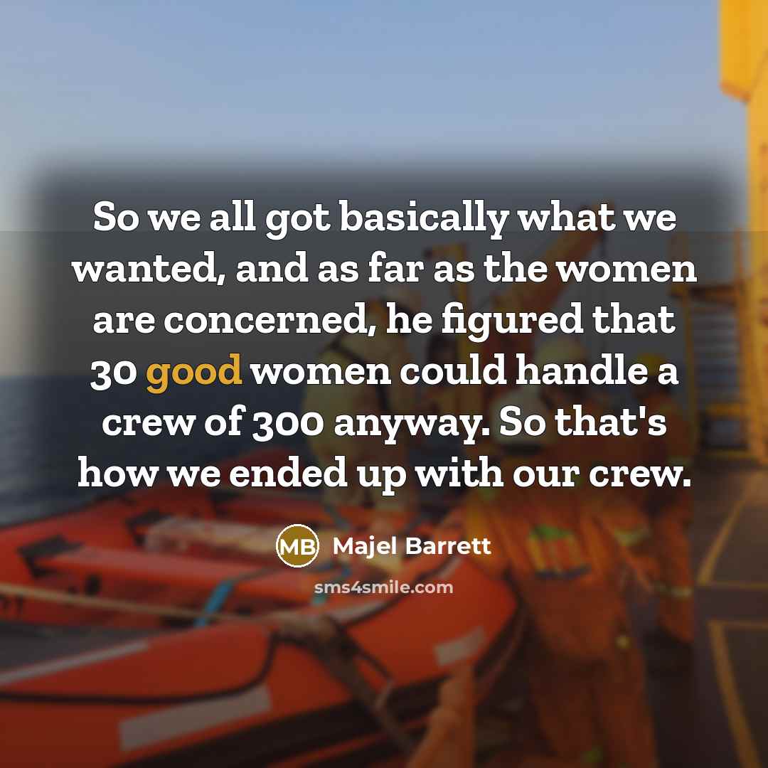 “So we all got basically what we wanted, and as…” quote by Majel Barrett