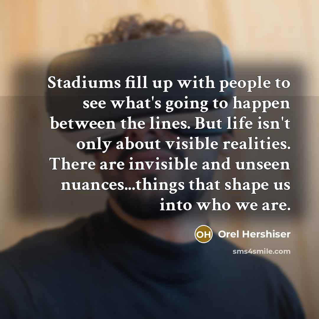 “Stadiums fill up with people to see what's going to…” quote by Orel Hershiser