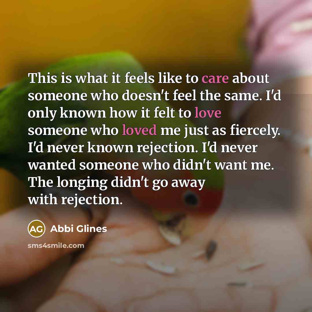 “This is what it feels like to care about someone…” quote by Abbi Glines