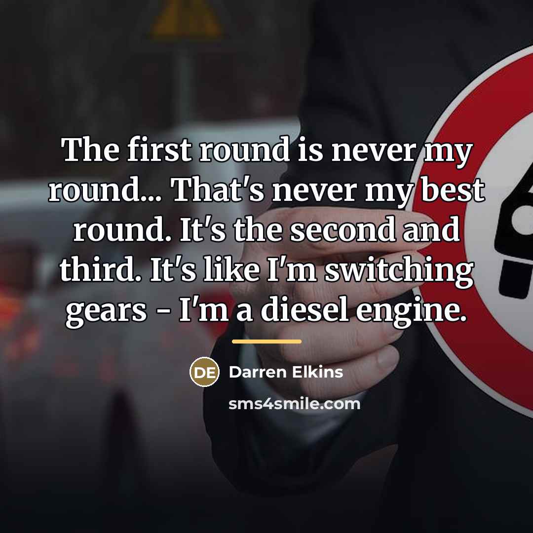 “The first round is never my round... That's never my…” quote by Darren Elkins