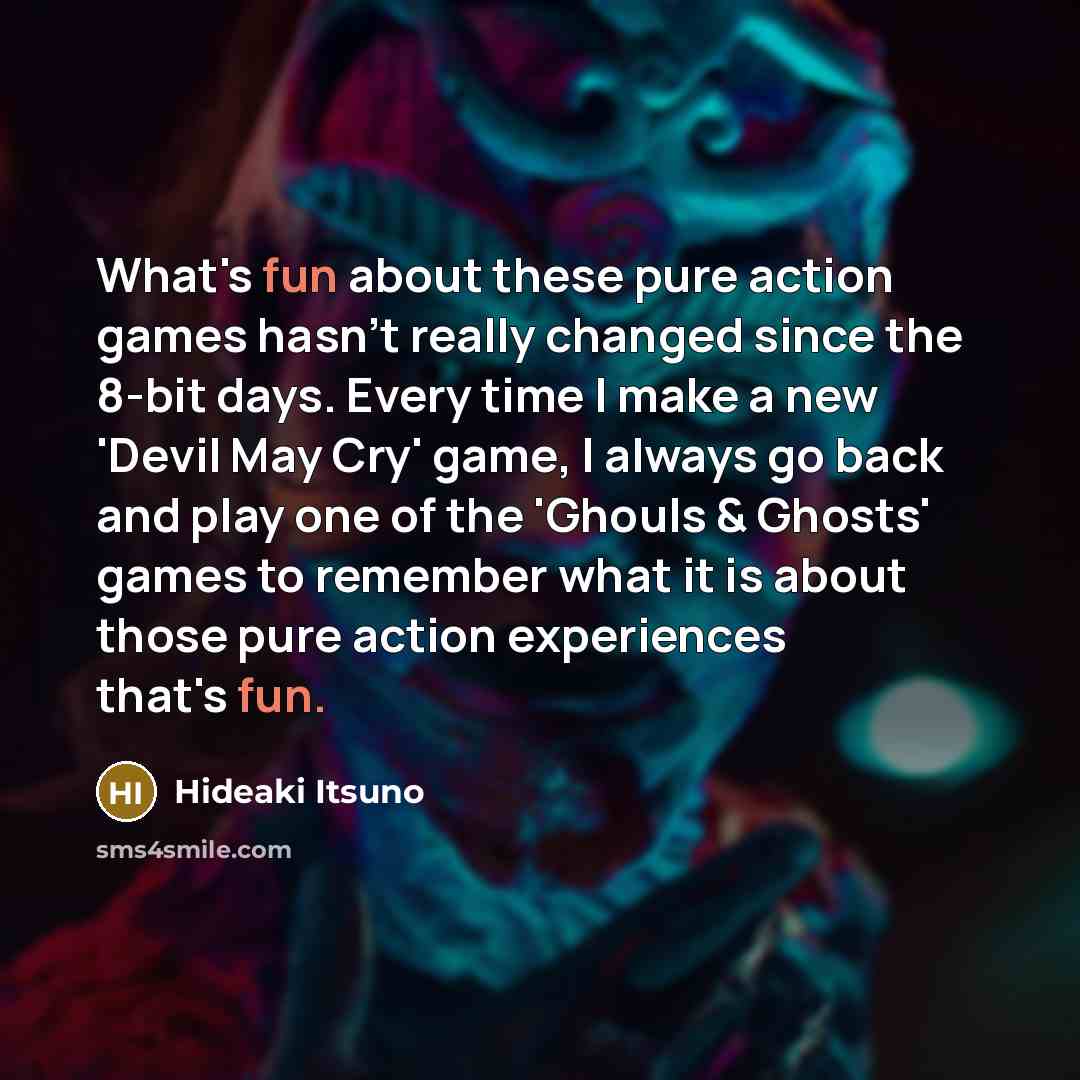 “What's fun about these pure action games hasn't really changed…” quote by Hideaki Itsuno