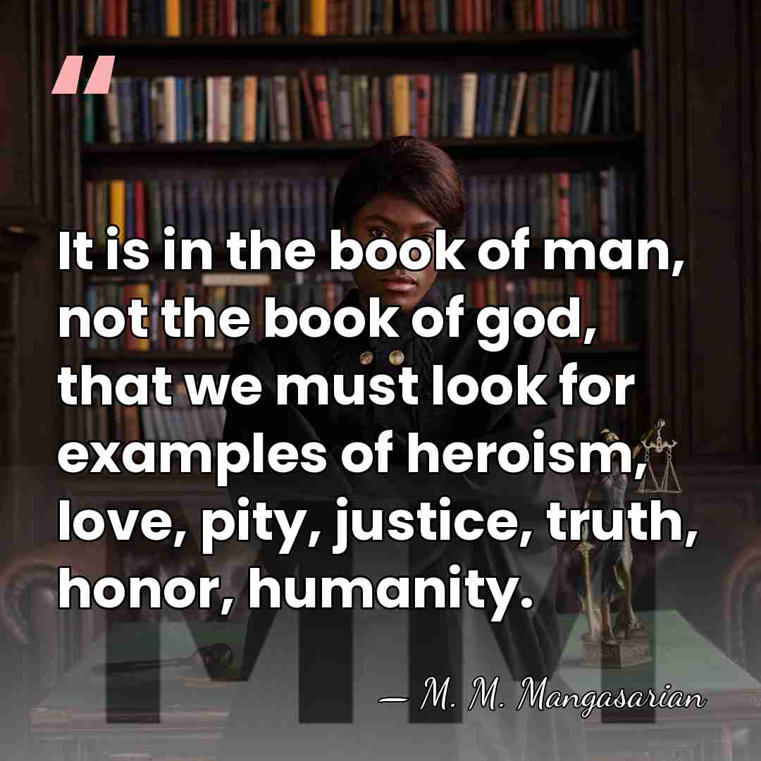 It is in the book of man, not the book of god,&hellip; - M. M. Mangasarian