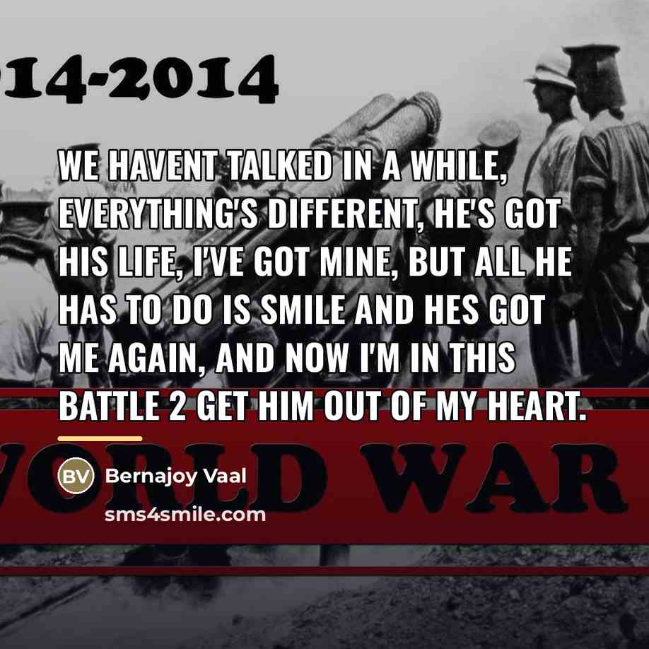 “We havent talked in a while, everything's different, he's got…” quote by Bernajoy Vaal