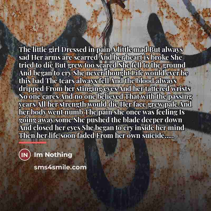 “The little girl Dressed in pain A little mad But…” quote by Im Nothing