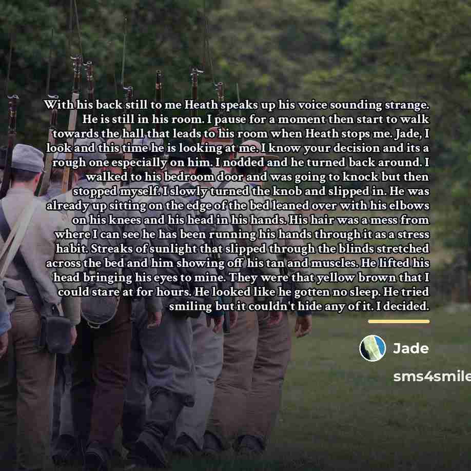 “With his back still to me Heath speaks up his…” quote by Jade