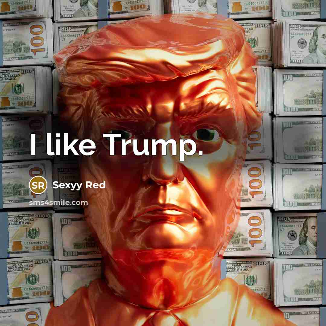 “I like Trump.…” quote by Sexyy Red