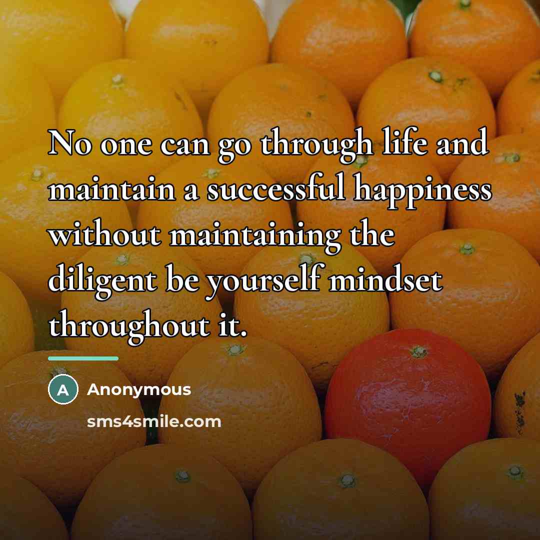 “No one can go through life and maintain a successful…” quote by Anonymous