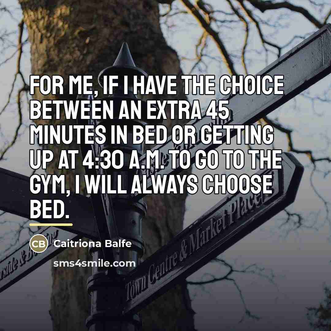 “For me, if I have the choice between an extra…” quote by Caitriona Balfe
