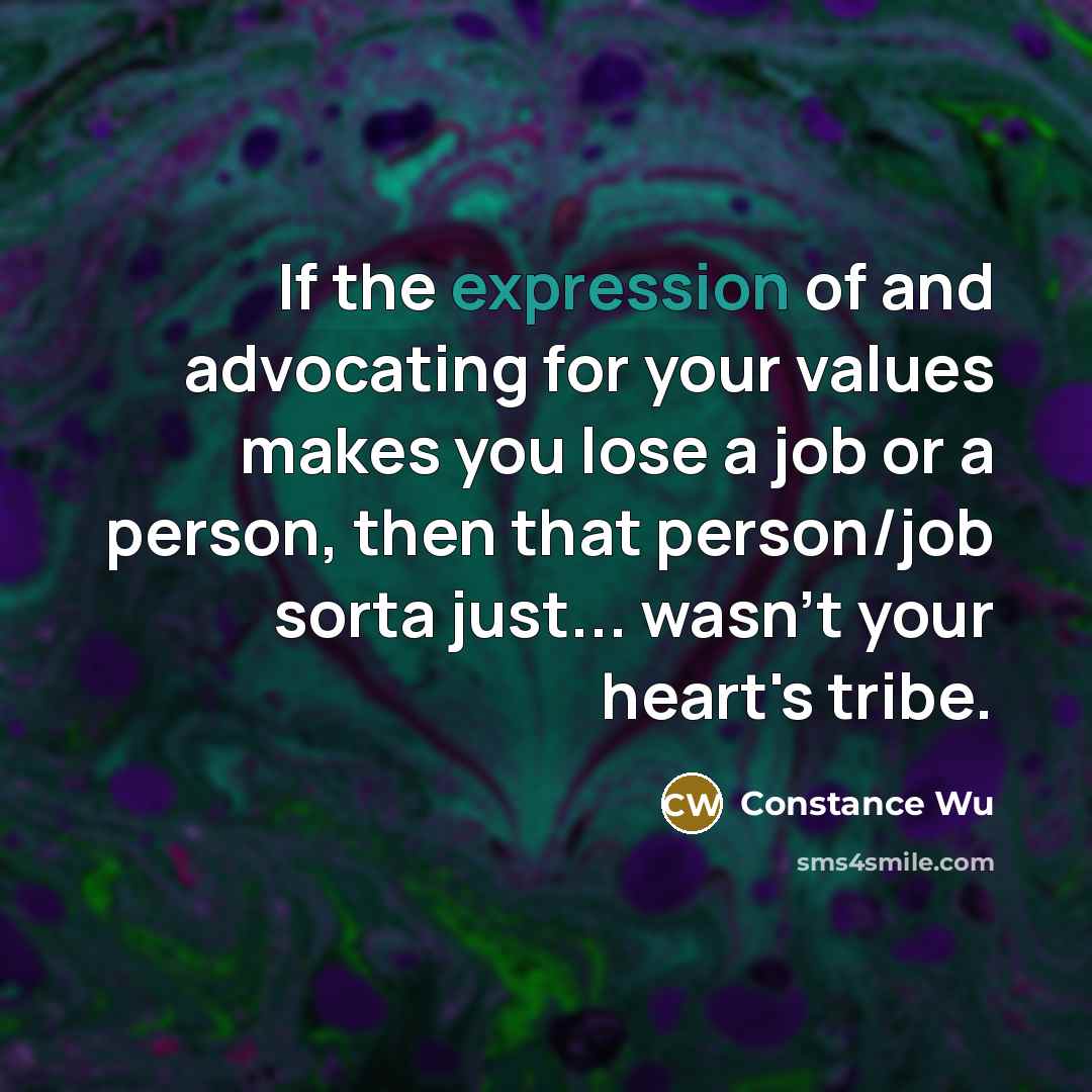 “If the expression of and advocating for your values makes…” quote by Constance Wu
