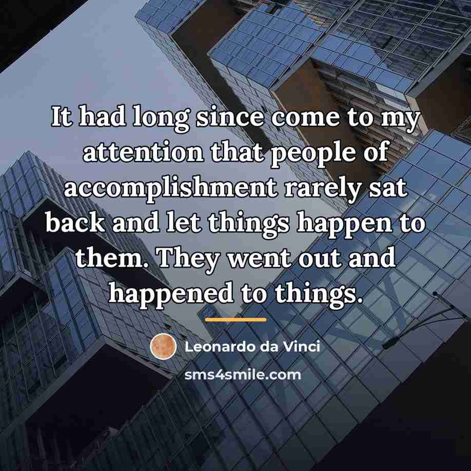 “It had long since come to my attention that people…” quote by Leonardo da Vinci