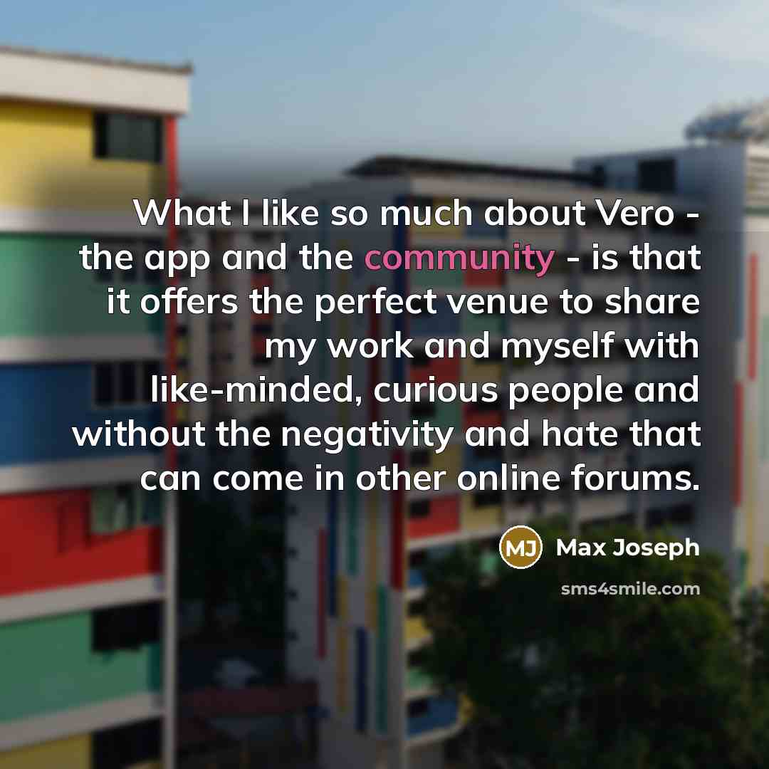 “What I like so much about Vero - the app…” quote by Max Joseph