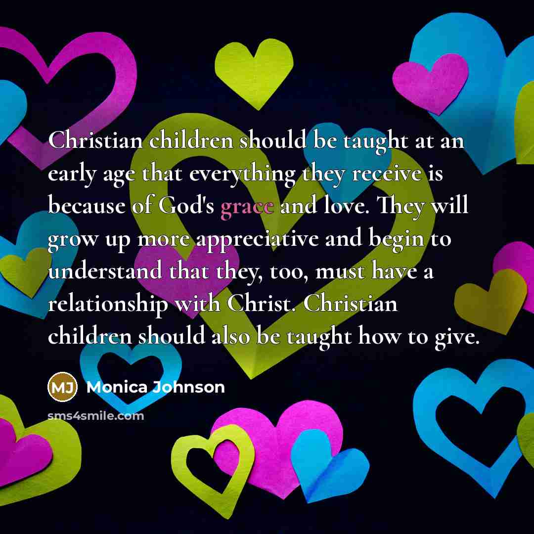 “Christian children should be taught at an early age that…” quote by Monica Johnson