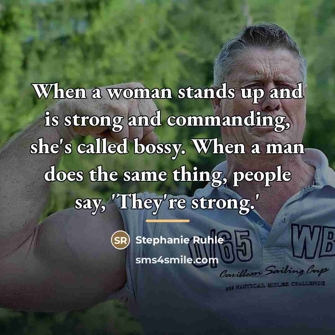 “When a woman stands up and is strong and commanding,…” quote by Stephanie Ruhle