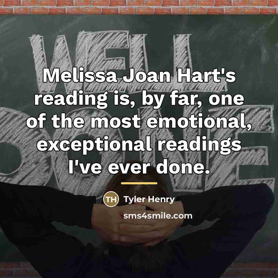“Melissa Joan Hart's reading is, by far, one of the…” quote by Tyler Henry