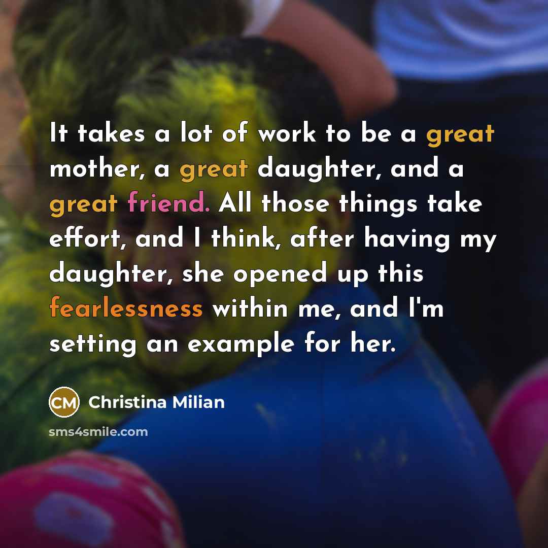 “It takes a lot of work to be a great…” quote by Christina Milian