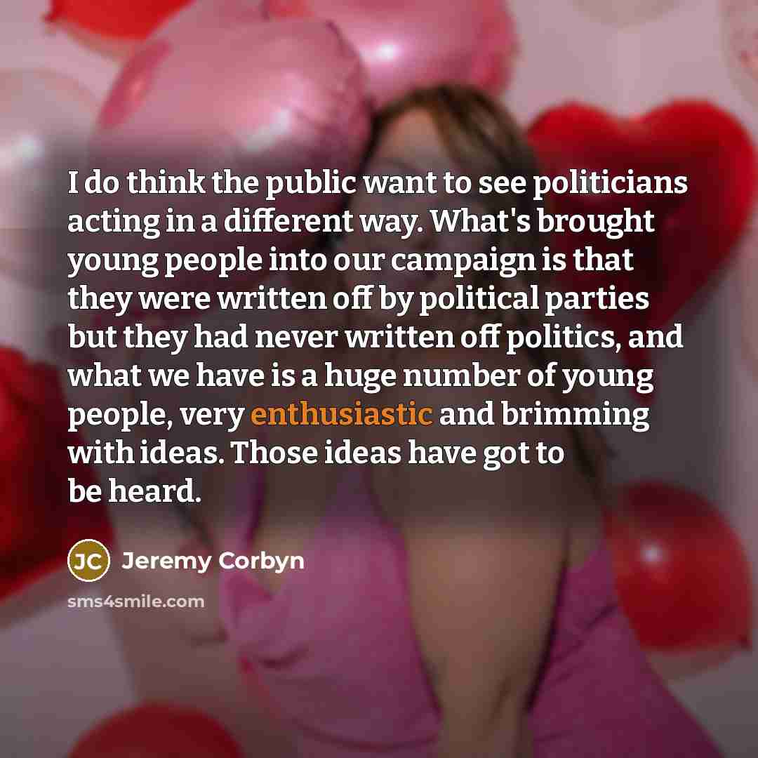 “I do think the public want to see politicians acting…” quote by Jeremy Corbyn