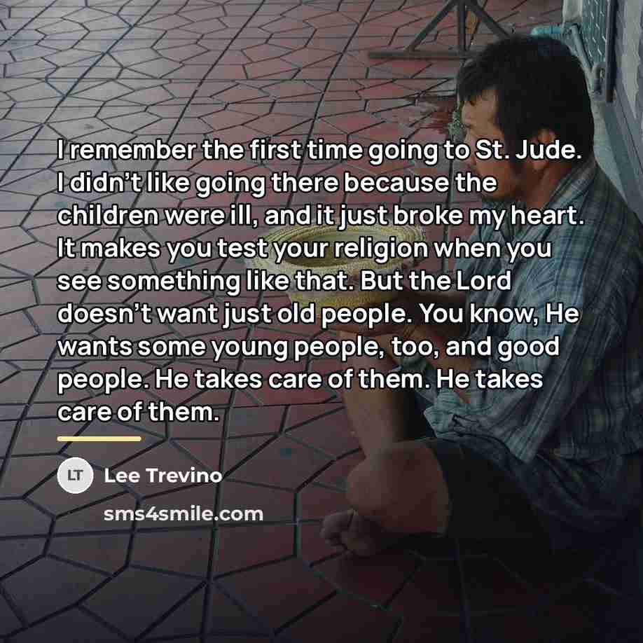 “I remember the first time going to St. Jude. I…” quote by Lee Trevino