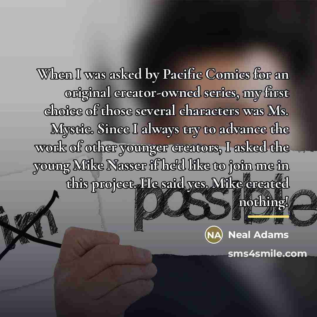 “When I was asked by Pacific Comics for an original…” quote by Neal Adams