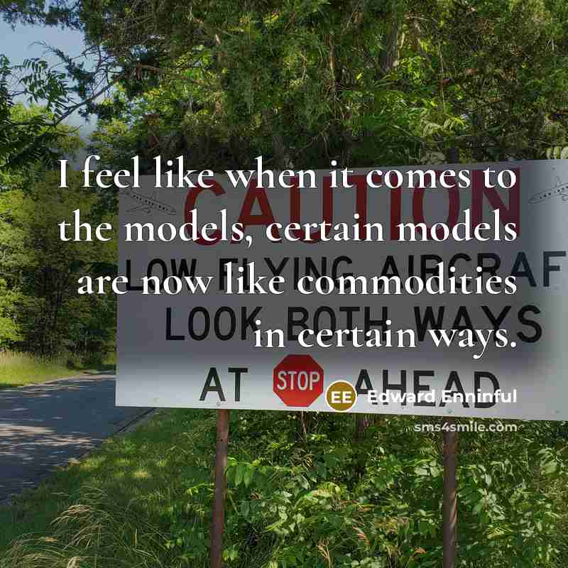 “I feel like when it comes to the models, certain…” quote by Edward Enninful