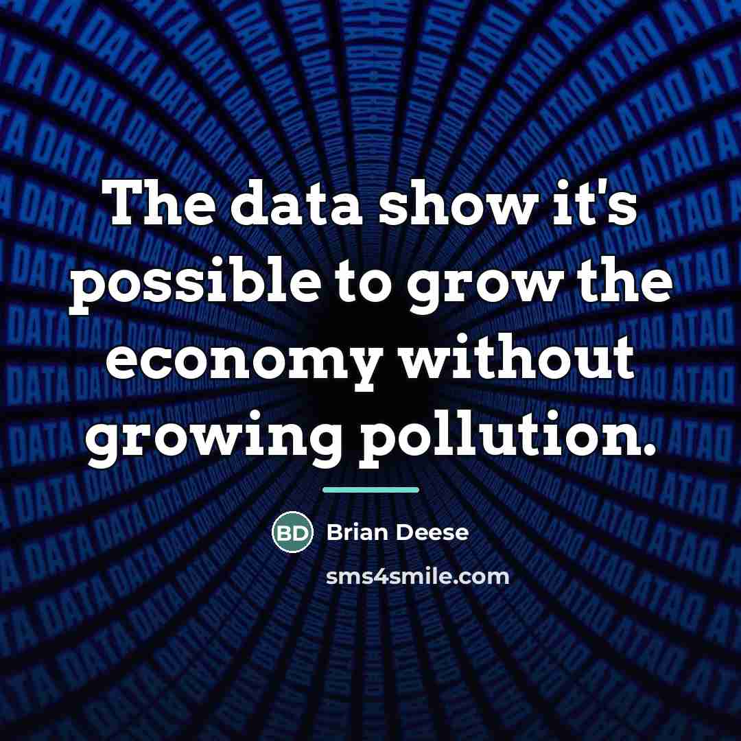 “The data show it's possible to grow the economy without…” quote by Brian Deese